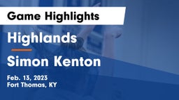 Highlands  vs Simon Kenton  Game Highlights - Feb. 13, 2023