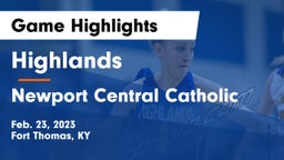 Highlands  vs Newport Central Catholic  Game Highlights - Feb. 23, 2023