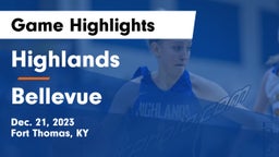 Highlands  vs Bellevue  Game Highlights - Dec. 21, 2023