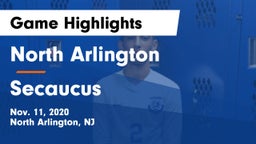 North Arlington  vs Secaucus  Game Highlights - Nov. 11, 2020