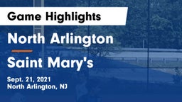North Arlington  vs Saint Mary's  Game Highlights - Sept. 21, 2021