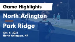North Arlington  vs Park Ridge  Game Highlights - Oct. 6, 2021