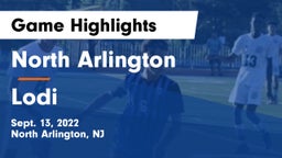 North Arlington  vs Lodi  Game Highlights - Sept. 13, 2022