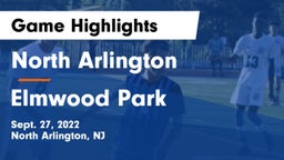 North Arlington  vs Elmwood Park  Game Highlights - Sept. 27, 2022