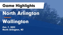 North Arlington  vs Wallington  Game Highlights - Oct. 7, 2022