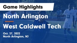 North Arlington  vs West Caldwell Tech Game Highlights - Oct. 27, 2022