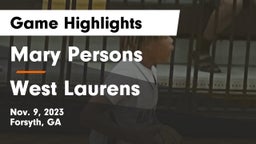 Mary Persons  vs West Laurens  Game Highlights - Nov. 9, 2023