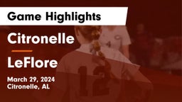 Citronelle  vs LeFlore  Game Highlights - March 29, 2024