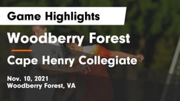Woodberry Forest  vs Cape Henry Collegiate Game Highlights - Nov. 10, 2021