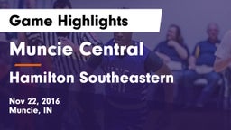 Muncie Central  vs Hamilton Southeastern  Game Highlights - Nov 22, 2016