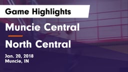 Muncie Central  vs North Central  Game Highlights - Jan. 20, 2018