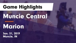 Muncie Central  vs Marion  Game Highlights - Jan. 31, 2019