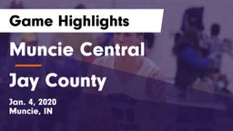 Muncie Central  vs Jay County  Game Highlights - Jan. 4, 2020