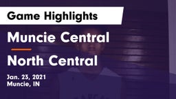 Muncie Central  vs North Central  Game Highlights - Jan. 23, 2021