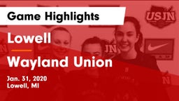 Lowell  vs Wayland Union  Game Highlights - Jan. 31, 2020