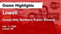 Lowell  vs Forest Hills Northern Public Schools Game Highlights - Feb. 11, 2020