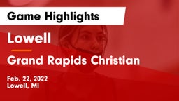 Lowell  vs Grand Rapids Christian  Game Highlights - Feb. 22, 2022