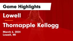 Lowell  vs Thornapple Kellogg  Game Highlights - March 6, 2024