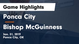 Ponca City  vs Bishop McGuinness  Game Highlights - Jan. 31, 2019