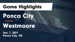 Ponca City  vs Westmoore  Game Highlights - Jan. 7, 2021