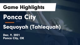 Ponca City  vs Sequoyah (Tahlequah)  Game Highlights - Dec. 9, 2021