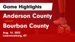 Anderson County  vs Bourbon County  Game Highlights - Aug. 19, 2023
