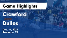 Crawford  vs Dulles  Game Highlights - Dec. 11, 2023