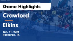 Crawford  vs Elkins  Game Highlights - Jan. 11, 2024