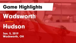 Wadsworth  vs Hudson Game Highlights - Jan. 5, 2019