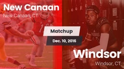 Matchup: New Canaan High vs. Windsor  2016
