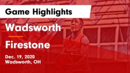 Wadsworth  vs Firestone  Game Highlights - Dec. 19, 2020