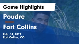 Poudre  vs Fort Collins  Game Highlights - Feb. 14, 2019