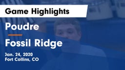 Poudre  vs Fossil Ridge  Game Highlights - Jan. 24, 2020