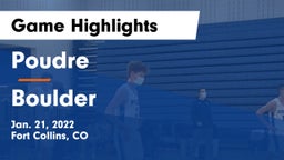 Poudre  vs Boulder  Game Highlights - Jan. 21, 2022