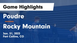 Poudre  vs Rocky Mountain  Game Highlights - Jan. 31, 2023