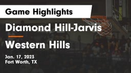 Diamond Hill-Jarvis  vs Western Hills  Game Highlights - Jan. 17, 2023