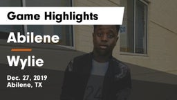 Abilene  vs Wylie  Game Highlights - Dec. 27, 2019