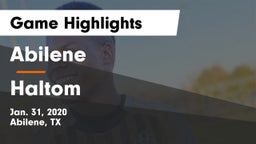 Abilene  vs Haltom  Game Highlights - Jan. 31, 2020