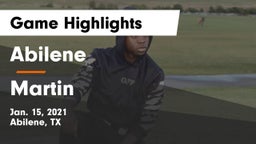 Abilene  vs Martin  Game Highlights - Jan. 15, 2021