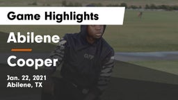 Abilene  vs Cooper  Game Highlights - Jan. 22, 2021