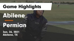 Abilene  vs Permian  Game Highlights - Jan. 26, 2021