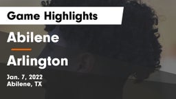 Abilene  vs Arlington  Game Highlights - Jan. 7, 2022
