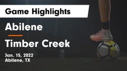 Abilene  vs Timber Creek  Game Highlights - Jan. 15, 2022