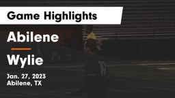 Abilene  vs Wylie  Game Highlights - Jan. 27, 2023