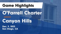 O'Farrell Charter  vs Canyon Hills  Game Highlights - Dec. 9, 2023