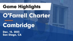 O'Farrell Charter  vs Cambridge Game Highlights - Dec. 15, 2023