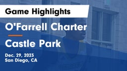 O'Farrell Charter  vs Castle Park 	 Game Highlights - Dec. 29, 2023