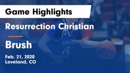 Resurrection Christian  vs Brush  Game Highlights - Feb. 21, 2020