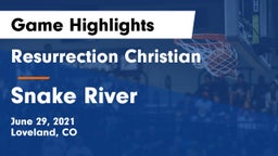 Resurrection Christian  vs Snake River Game Highlights - June 29, 2021