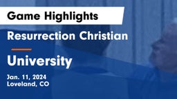Resurrection Christian  vs University  Game Highlights - Jan. 11, 2024